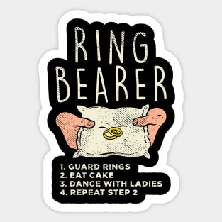 Ring Bearer - Guard Rings Eat Cake, Dance With Ladies, Repeat Step 2 Sticker